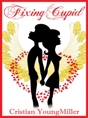 cover image of Fixing Cupid